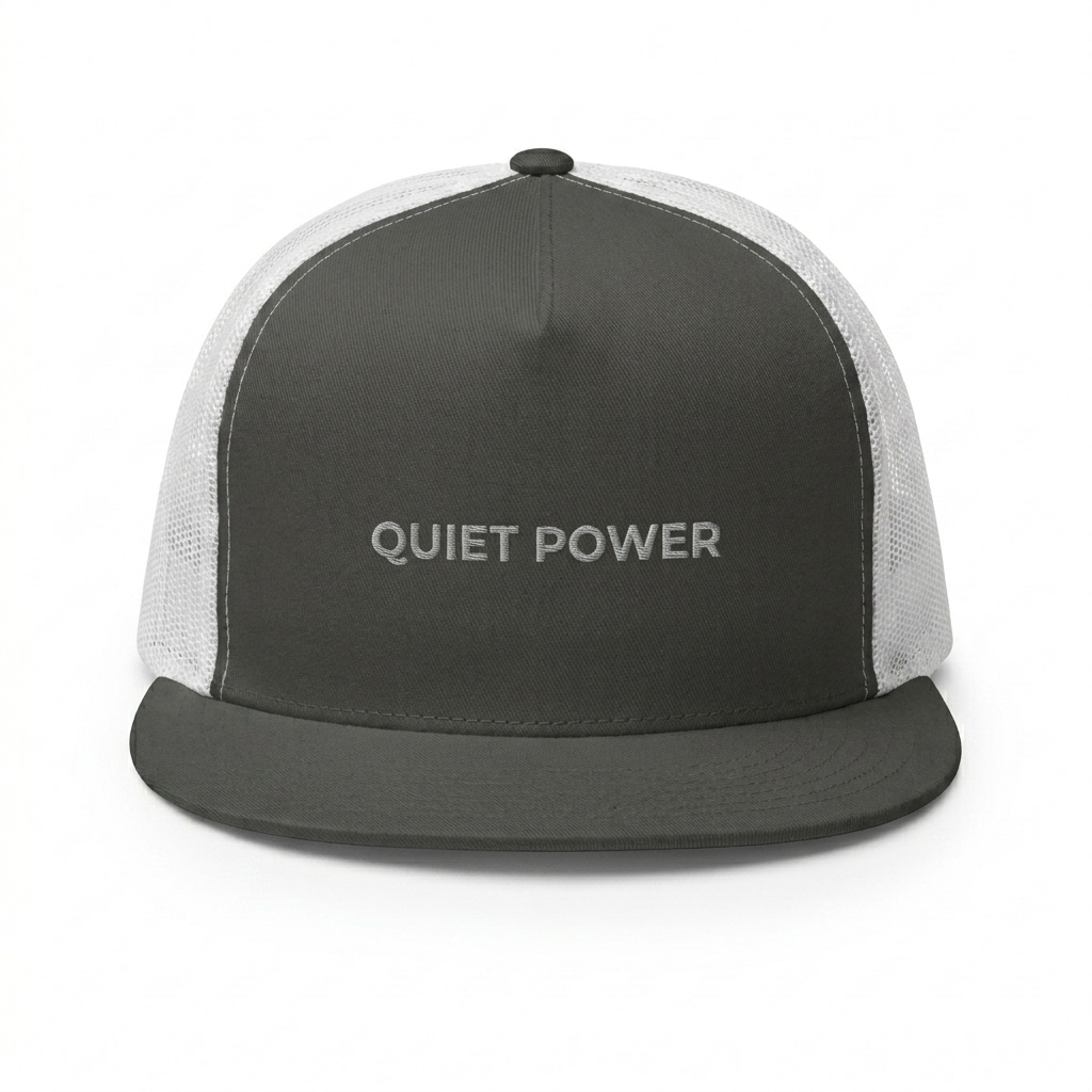 Custom Custom 5-Panel Trucker Cap design direction 1: Tonal Minimalist Wordmark featuring the QUIET POWER wordmark