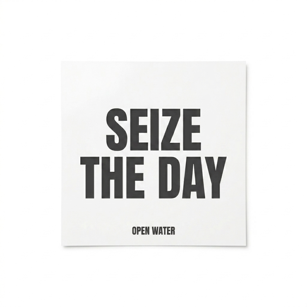 Custom Custom Luster Photo Paper Poster design direction 3: Typographic Quote Poster featuring the OPEN WATER wordmark