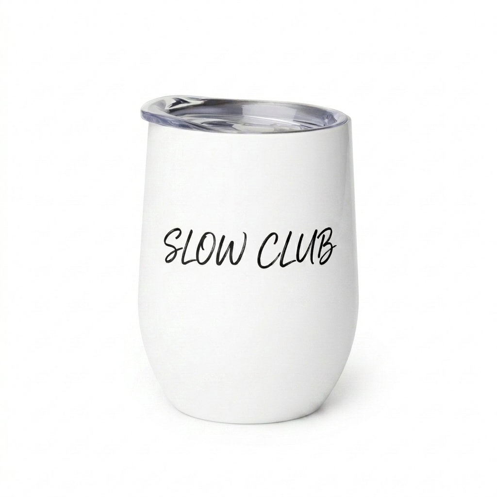 Custom Custom Wine Tumbler design direction 3: Playful Script Typography featuring the SLOW CLUB wordmark